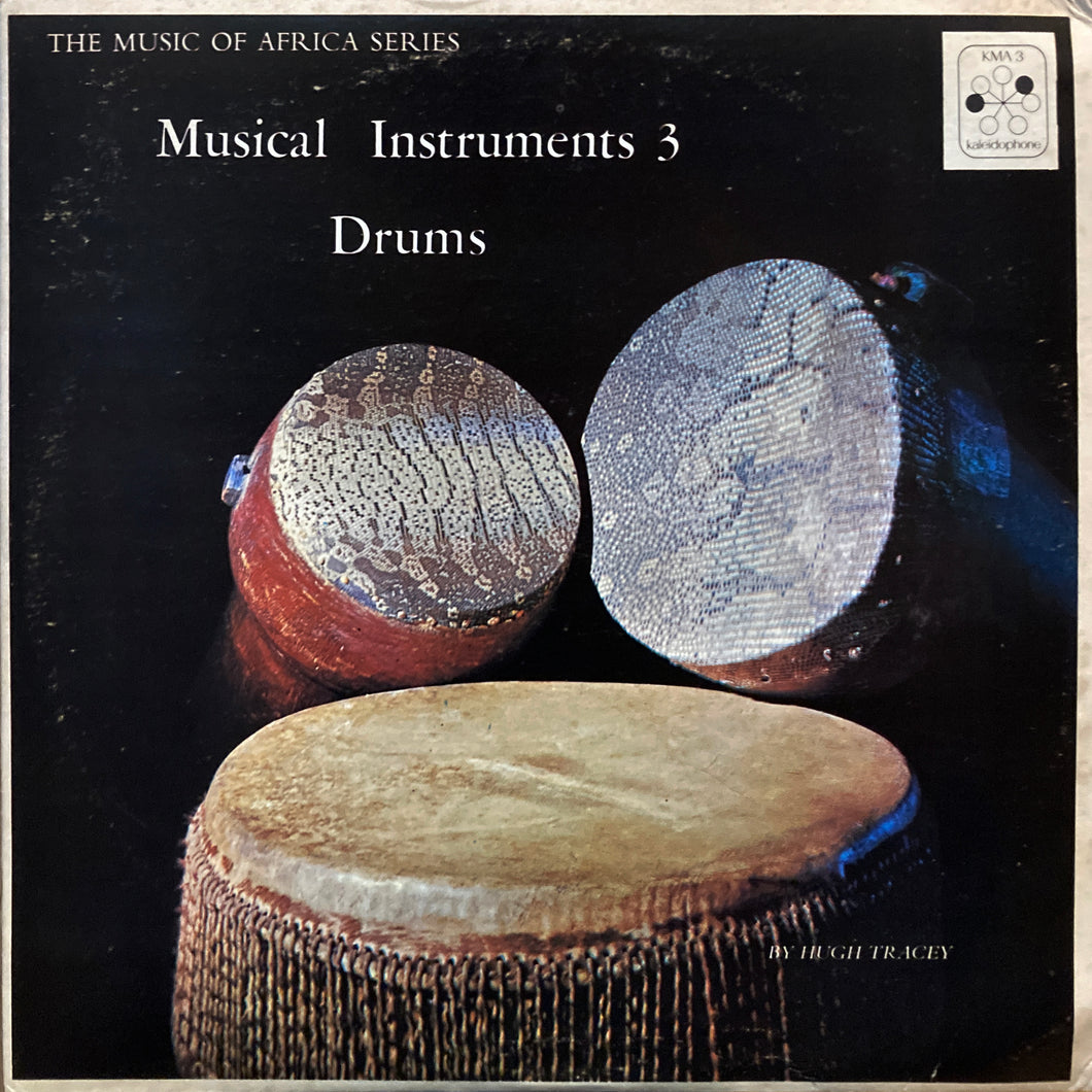 V.A. “The Music of Africa Series - Musical Instruments 3. Drums”
