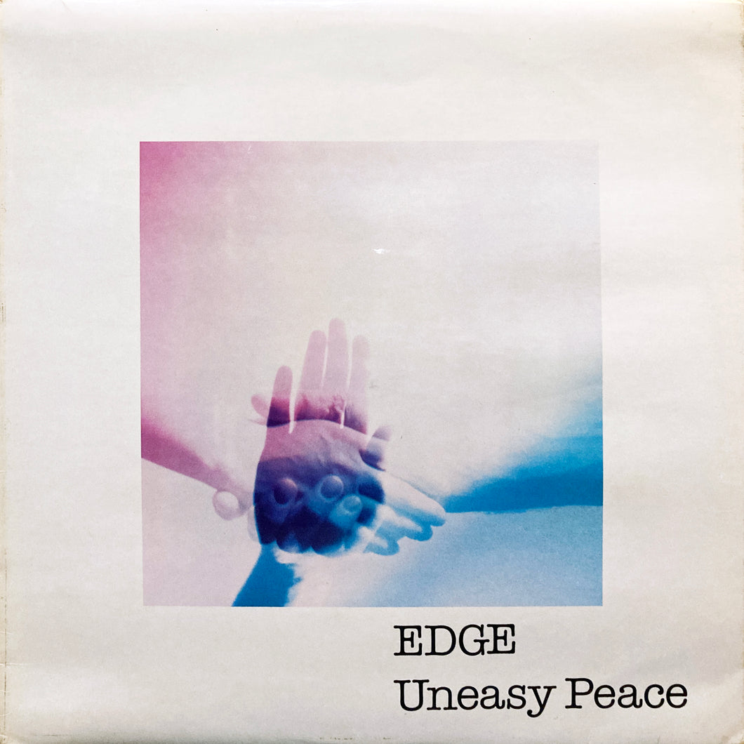 Edge “Uneasy Peace”