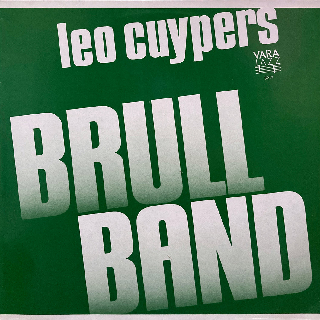 Leo Cuypers “Brull Band”