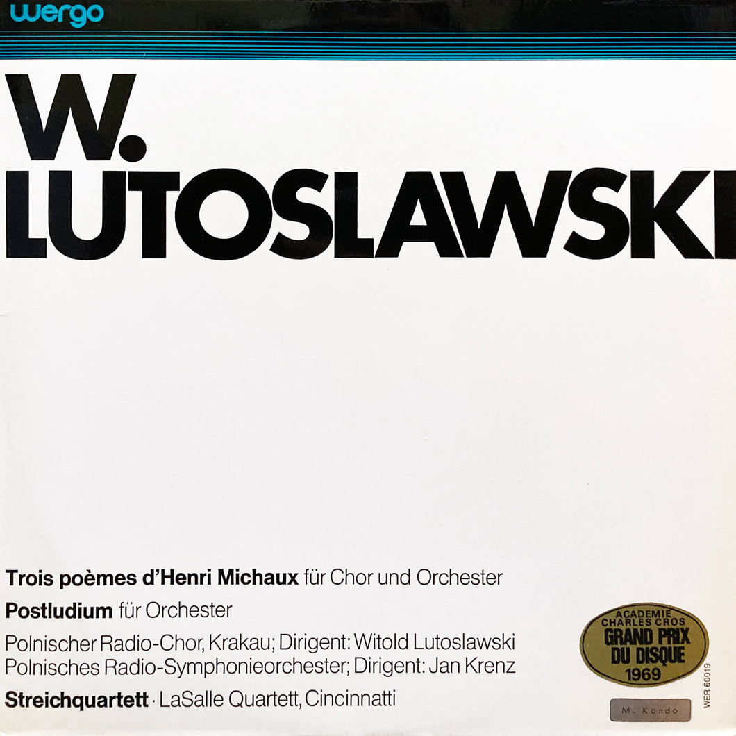 W. Lutoslawiski “Trois poemes d’Henri Michaux”