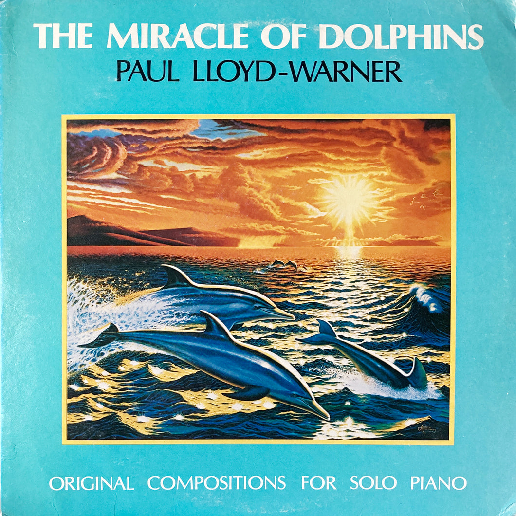 Paul Lloyd-Warner “The Miracle of Dolphins”