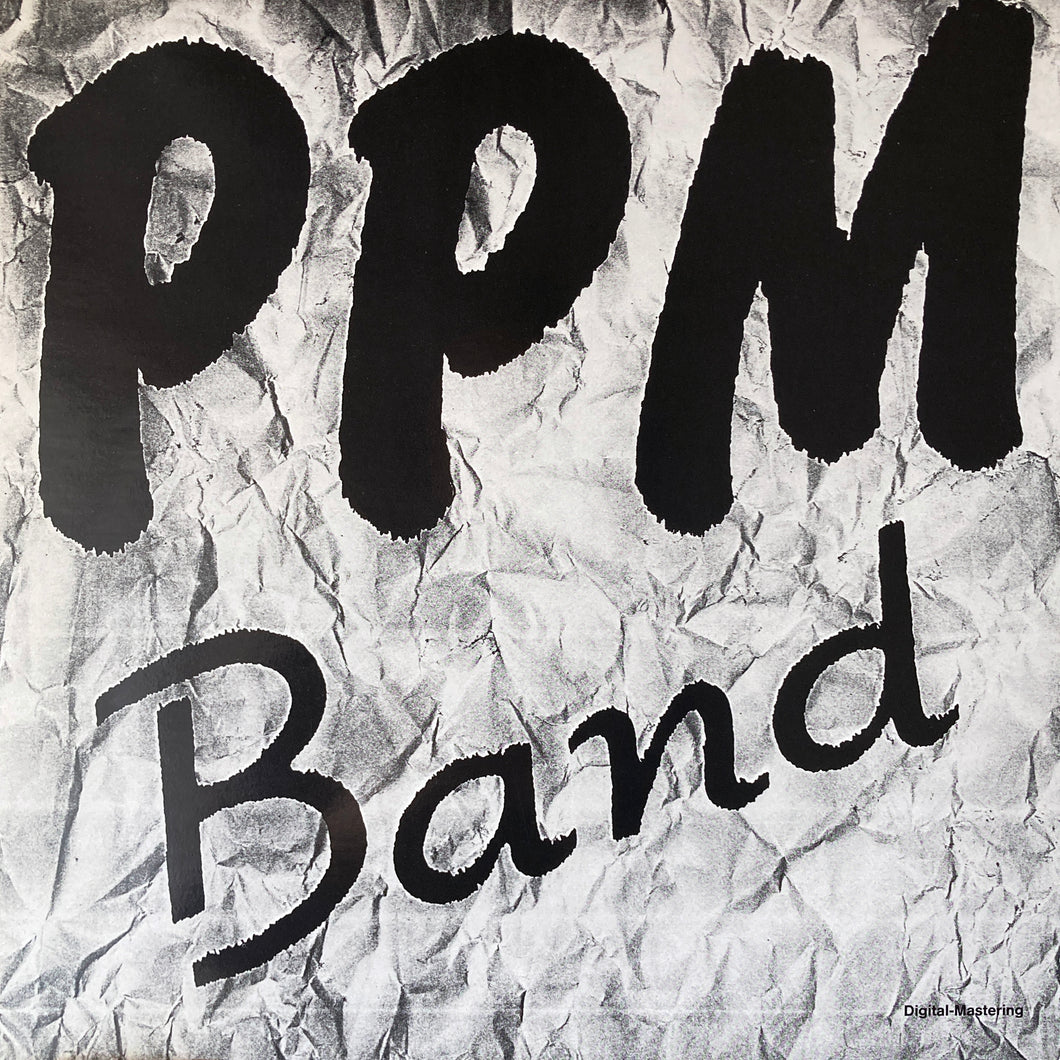 PPM Band “Running Throuh / Step by Step”