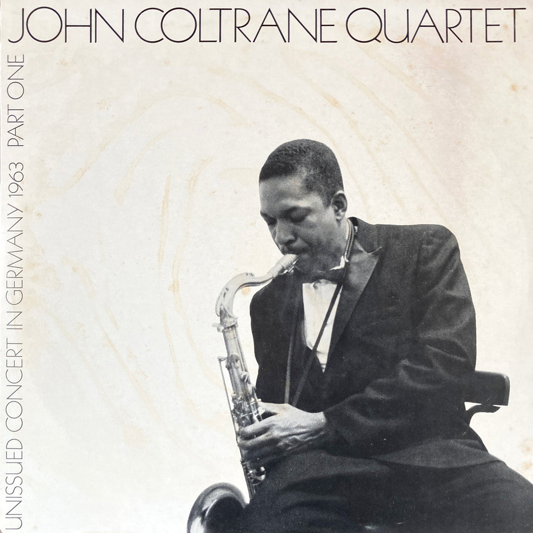 The John Coltrane Quartet “Unissued Concert in Germany 1963 Part One”
