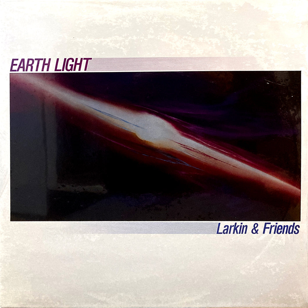 Larkin & Friends “Earth Light”