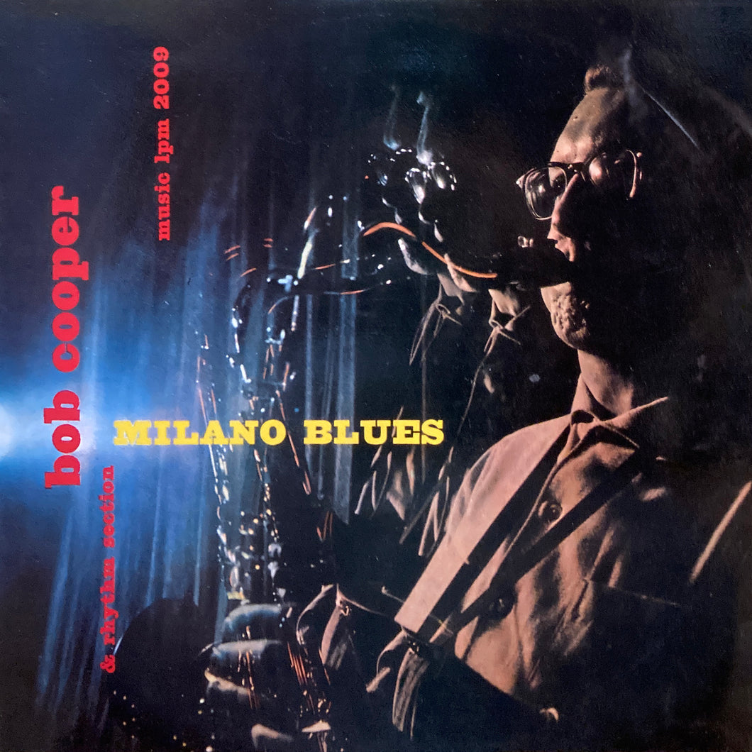 Bob Cooper and Rhythm Section “Milano Blues”