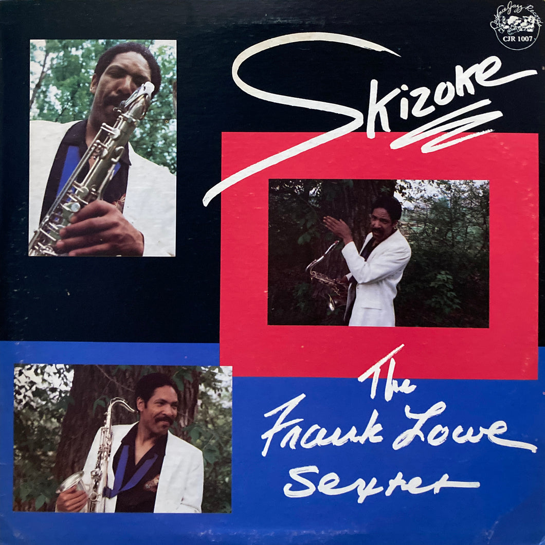 The Frank Lowe Sextet “Skizoke”