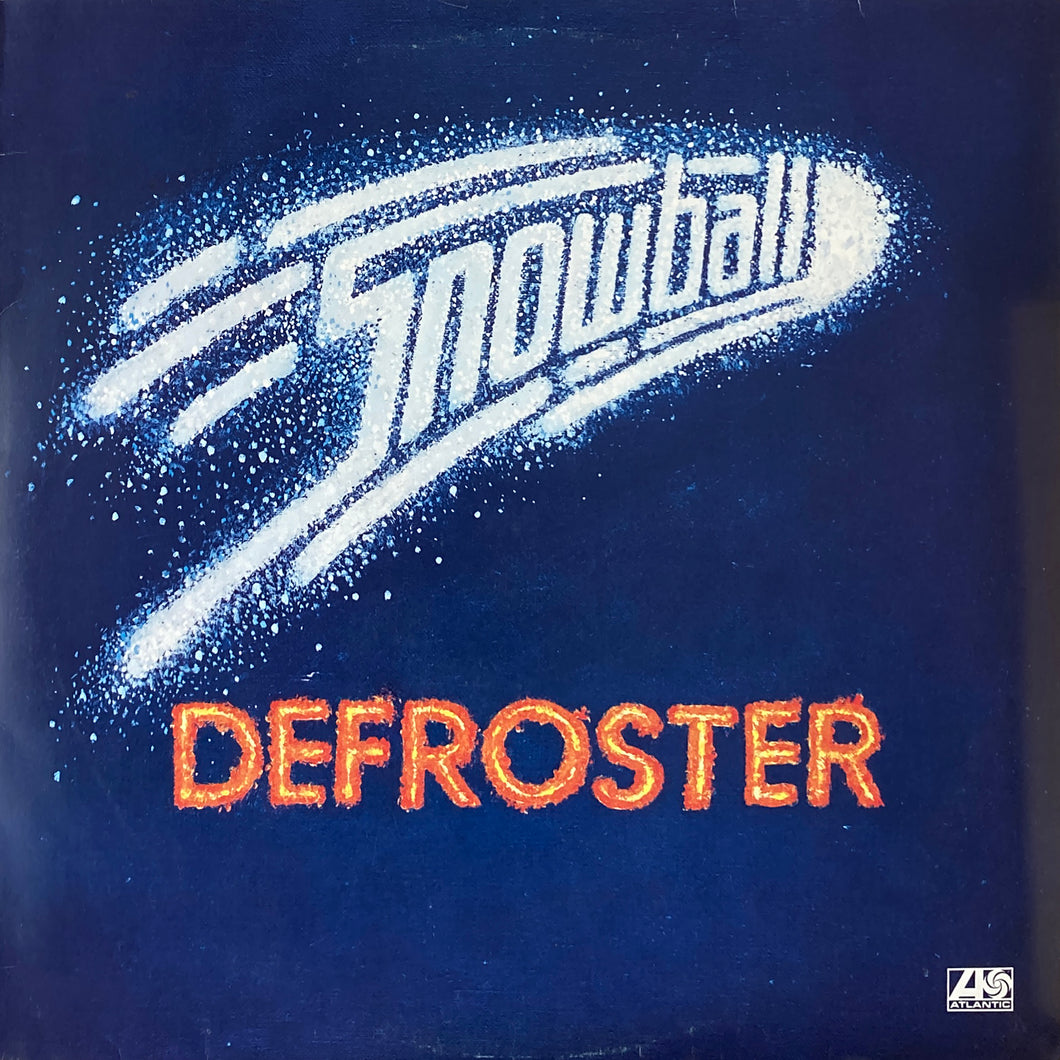 Snowball “Defroster”