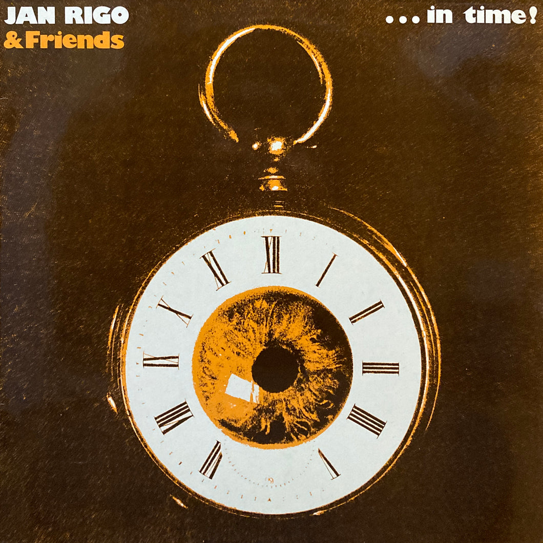 Jan Rigo & Friends “… In Time”