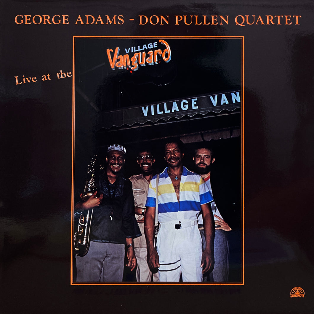 George Adams - Don Pullen Quartet “Live at Village Vanguard”