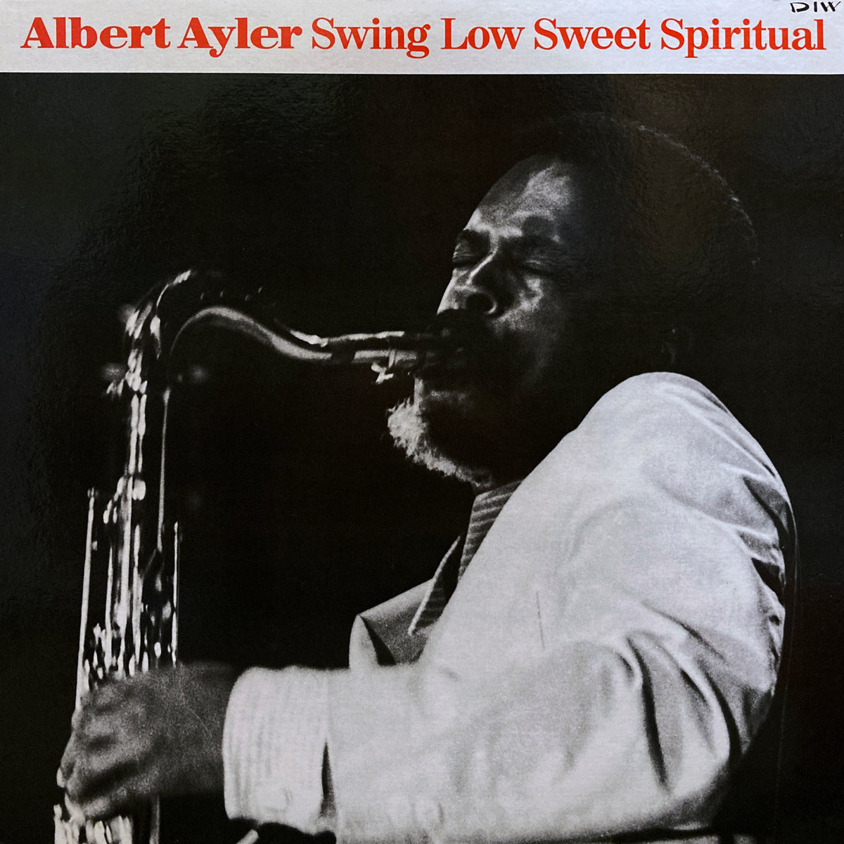 Albert Ayler “Swing Low Sweet Spiritual” – PHYSICAL STORE