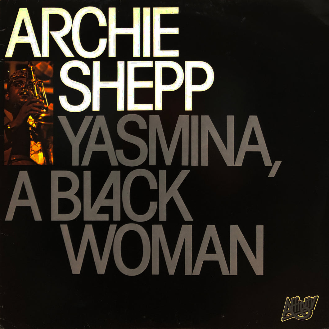 Archie Shepp “Yasmina, a Black Woman”
