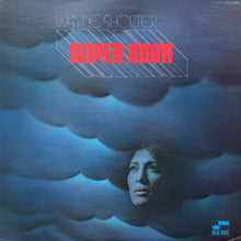 Load image into Gallery viewer, Wayne Shorter “Super Nova”