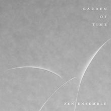 画像をギャラリービューアに読み込む, Zen Ensemble “Garden of Time” TAPE

