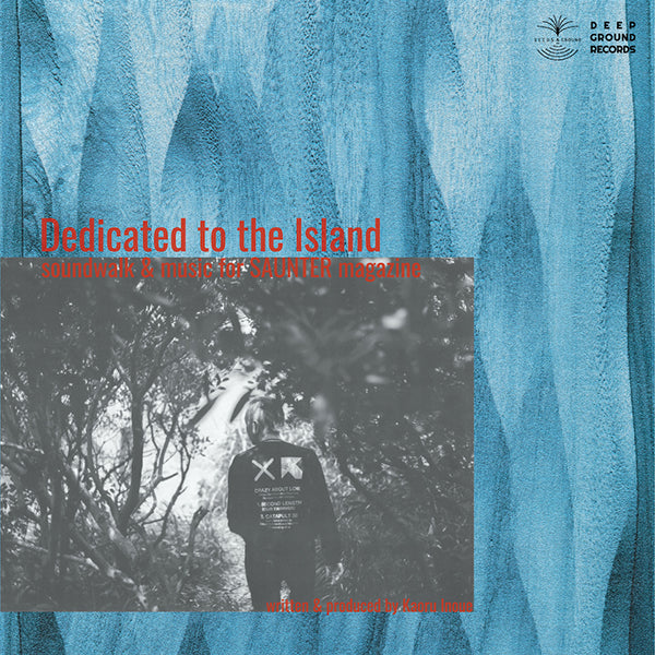 Kaoru Inoue “Dedicated to the Island”