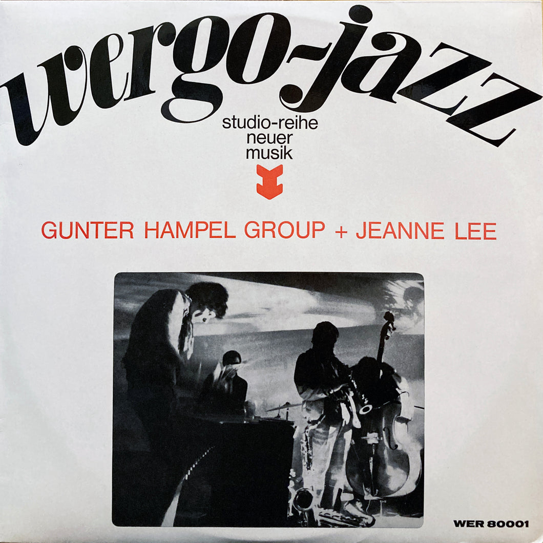 Gunter Hampel Group und Jeanne Lee “S.T.”