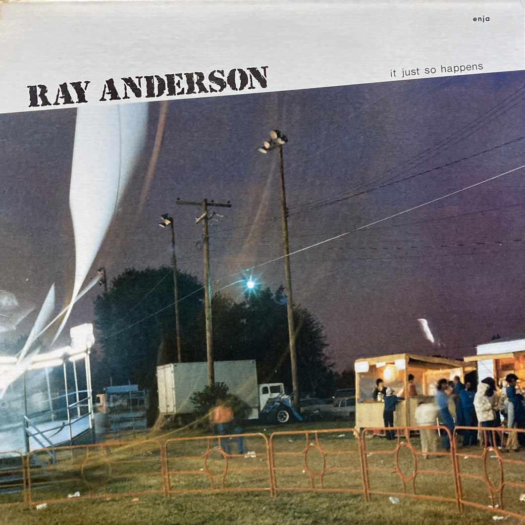 Ray Anderson “It Just So Happens” – PHYSICAL STORE
