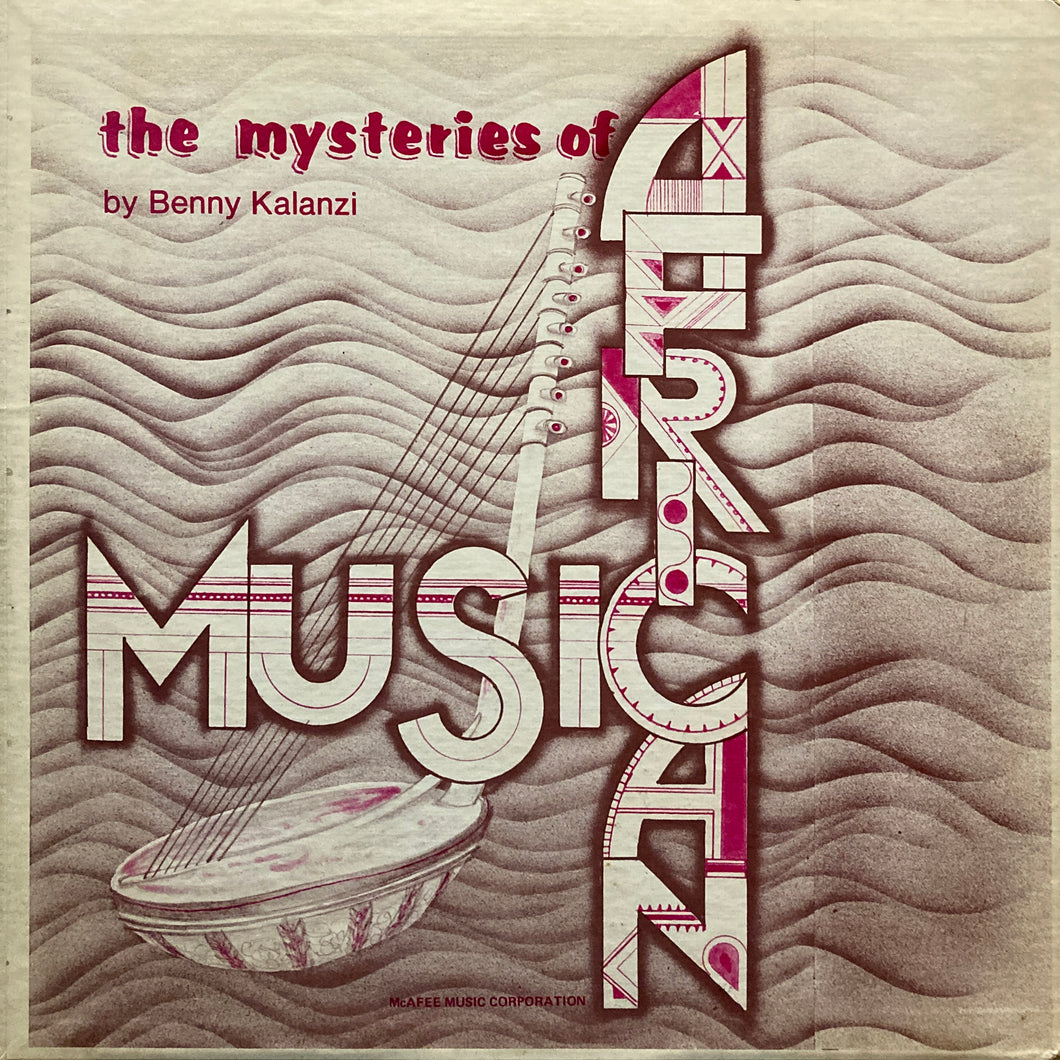 Benny Kalanzi “The Mysteries of Africa”