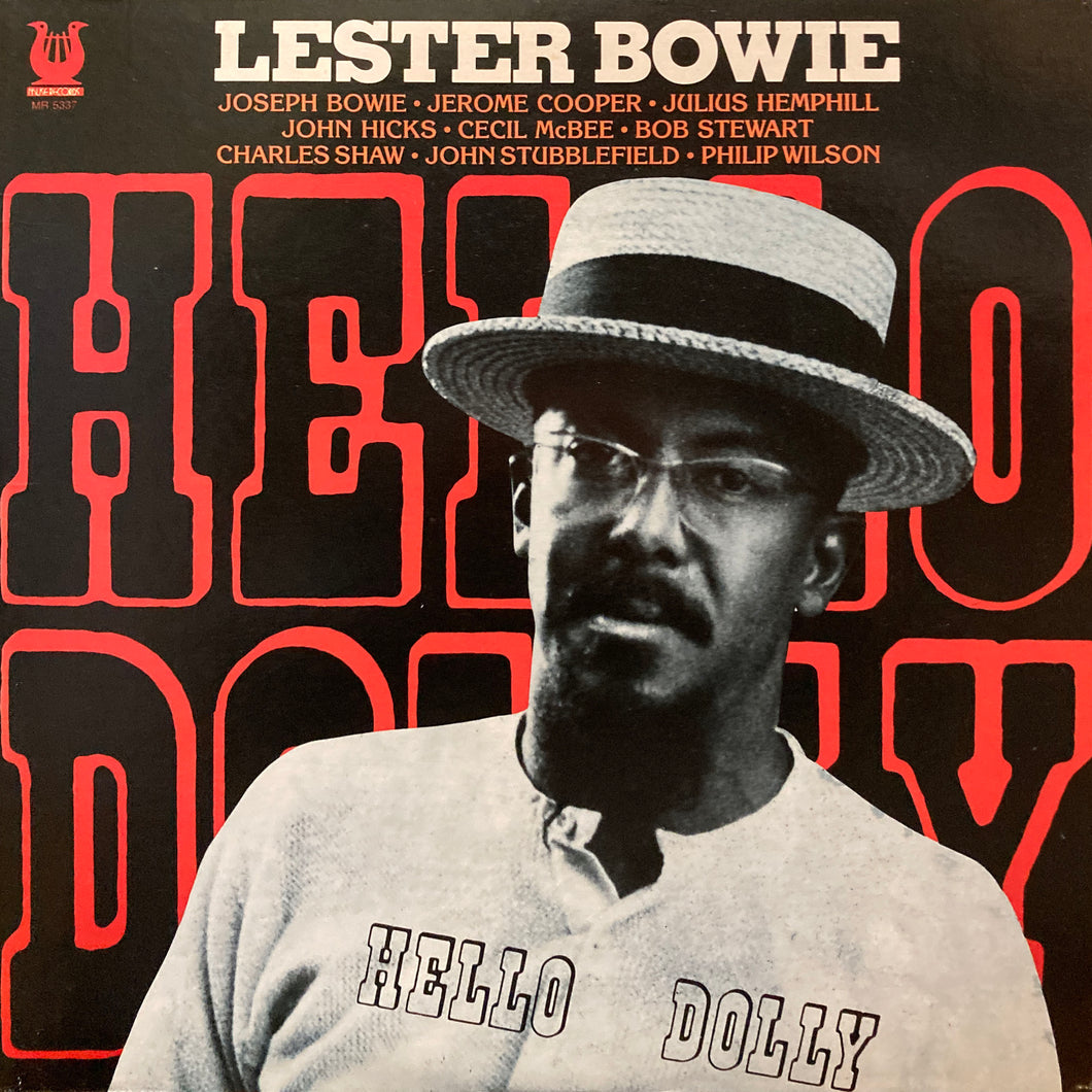 Lester Bowie “Hello Dolly”