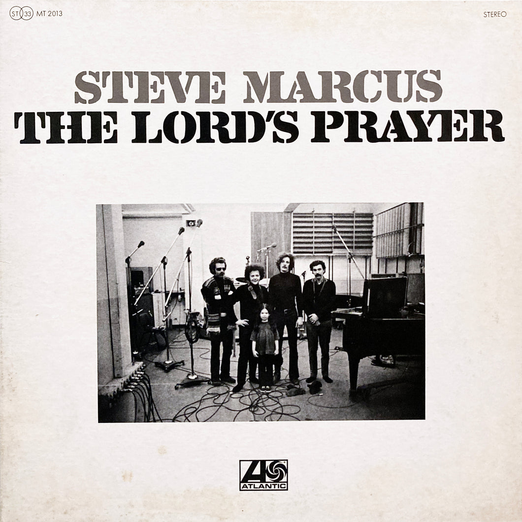 Steve Marcus “The Lord’s Prayer”