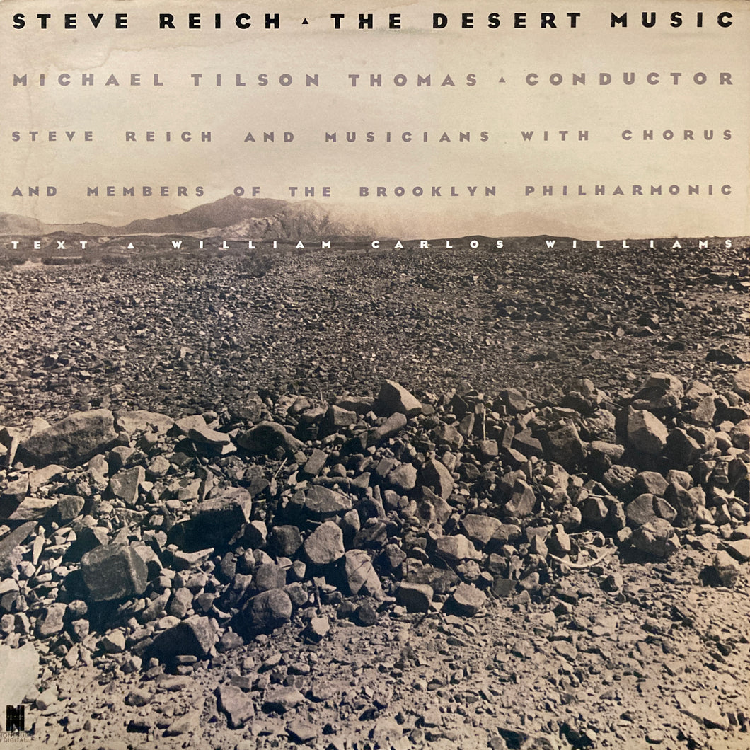 Steve Reich “The Desert Music”