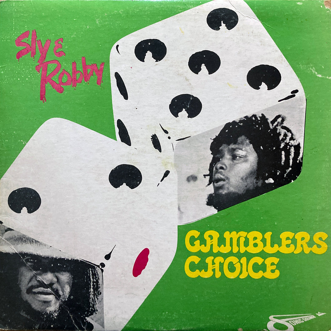 Sly & Robbie “Gamblers Choice”