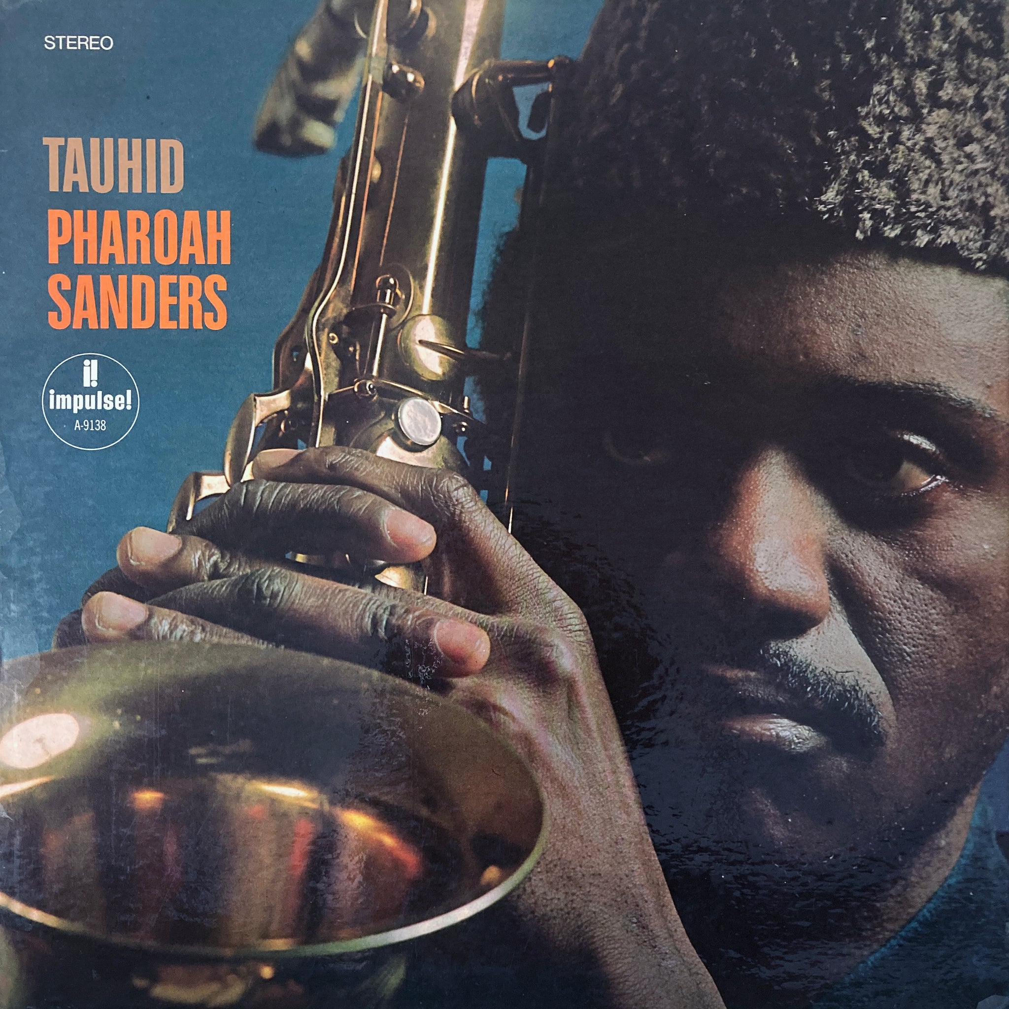Pharoah Sanders – Tauhid Pharoah Sanders: Tauhid (1971) Universal 2022 | LondonJazzCollector