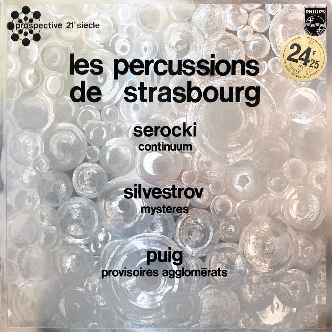 Les Percussions de Strasbourg “Continuum / Mysteres / Provisoires Agglomerats”