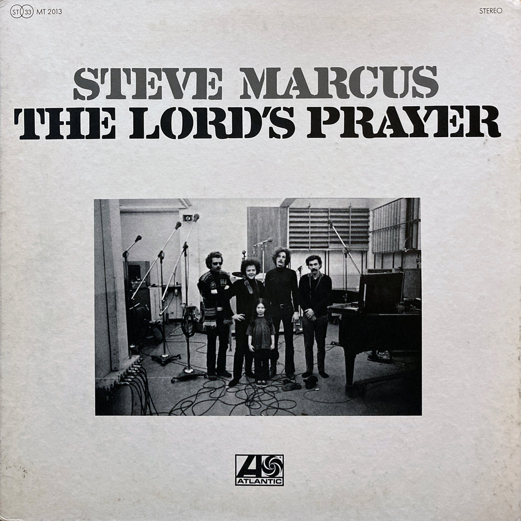 Steve Marcus “The Lord’s Prayer”