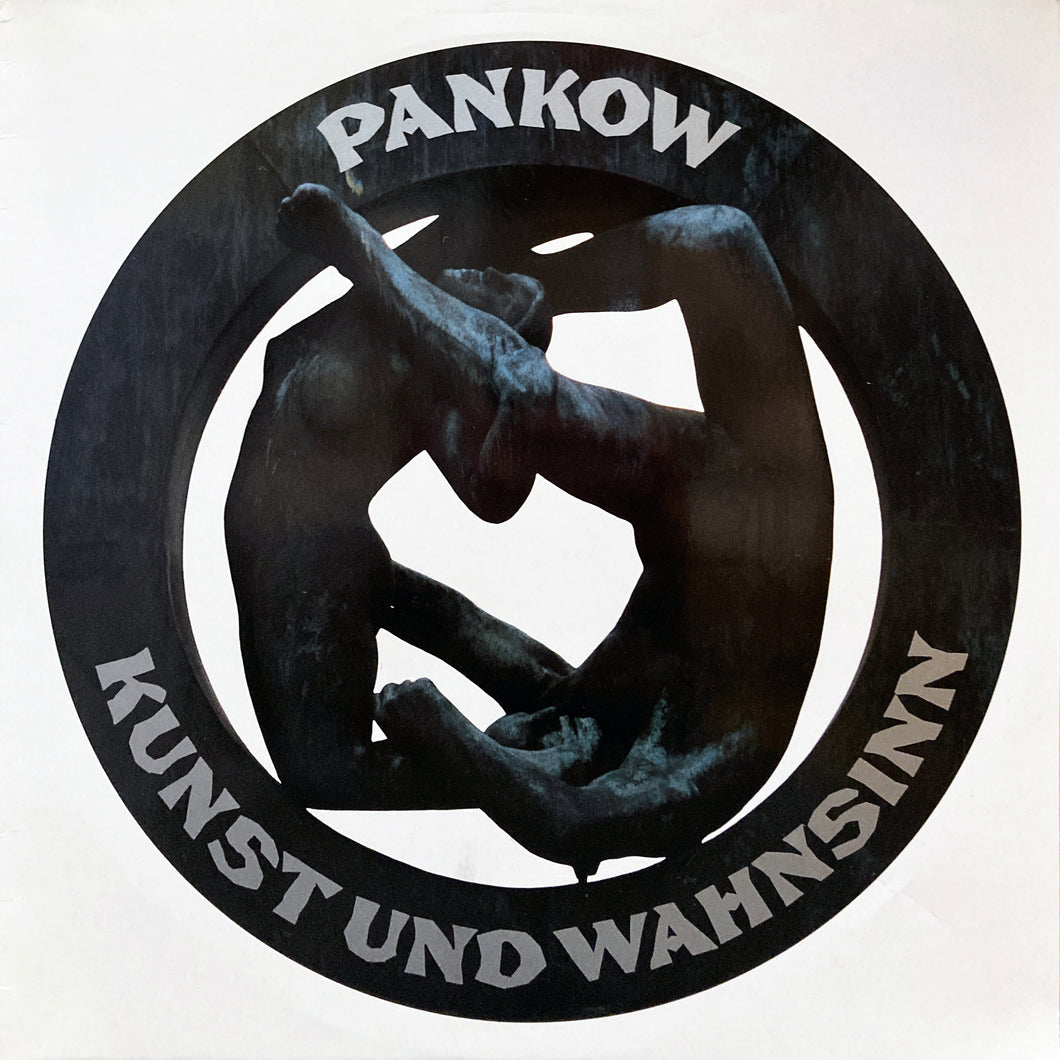 Pankow “Kunst Und Wahnsinn”