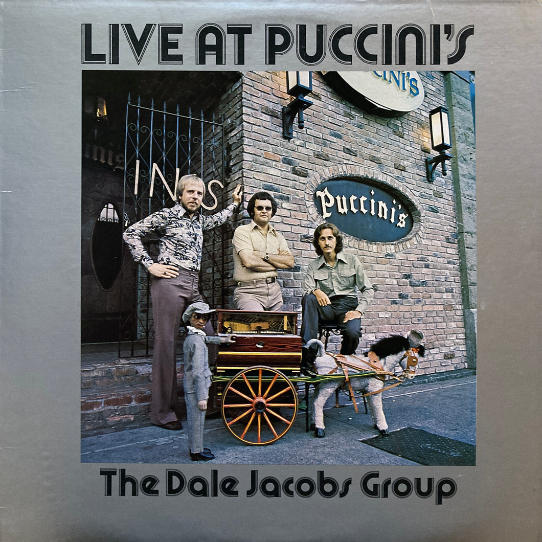 The Dale Jacobs Group “Live at Puccini’s”