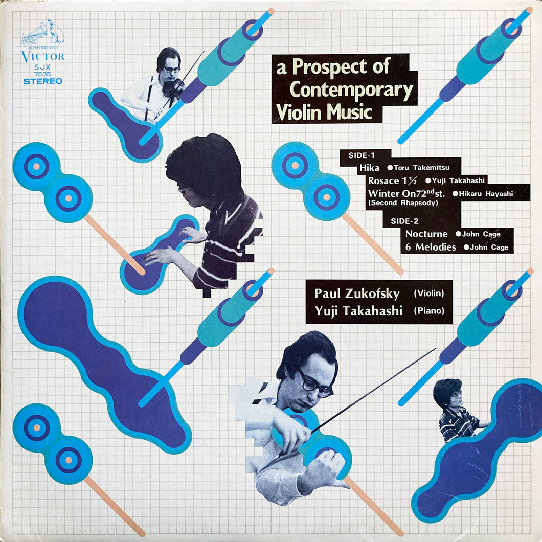 Paul Zukofsky, Yuji Takahashi “a Prospect of Contemporary Violin Music”