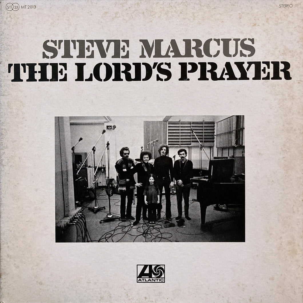 Steve Marcus “The Lord’s Prayer”