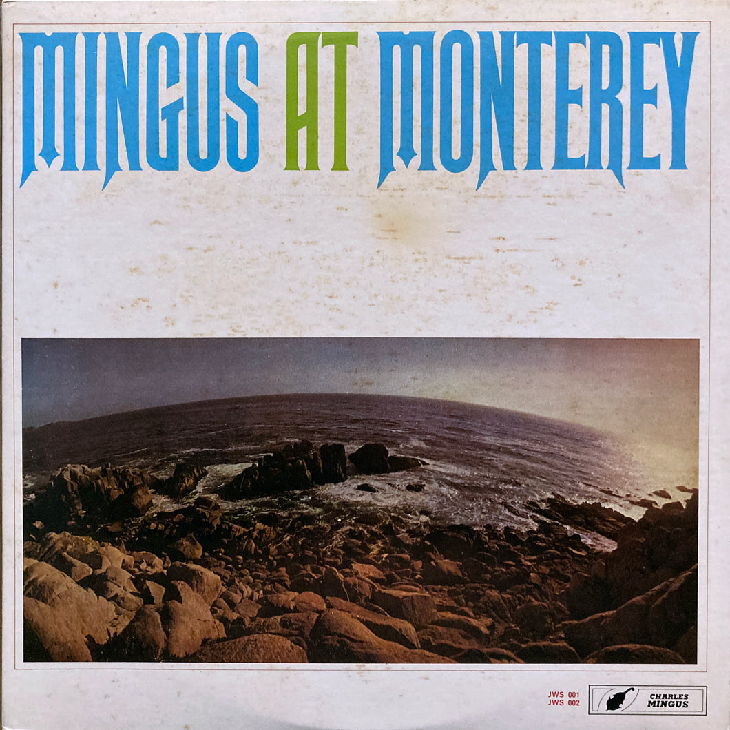 Charles Mingus “Mingus at Monterey”