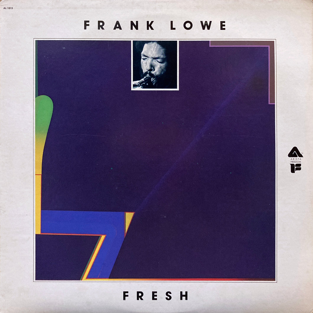 Frank Lowe “Fresh”