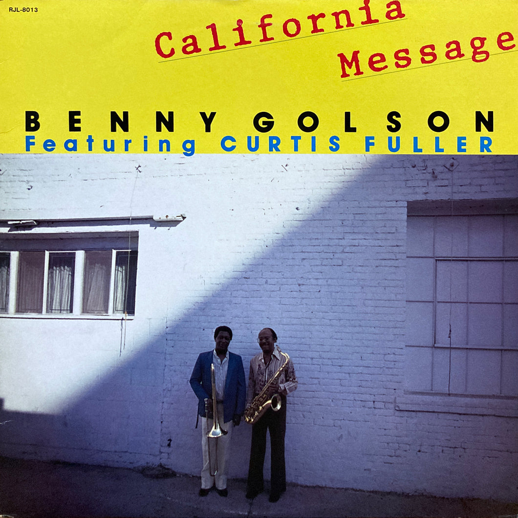Benny Golson feat. Curtis Fuller “California Message”