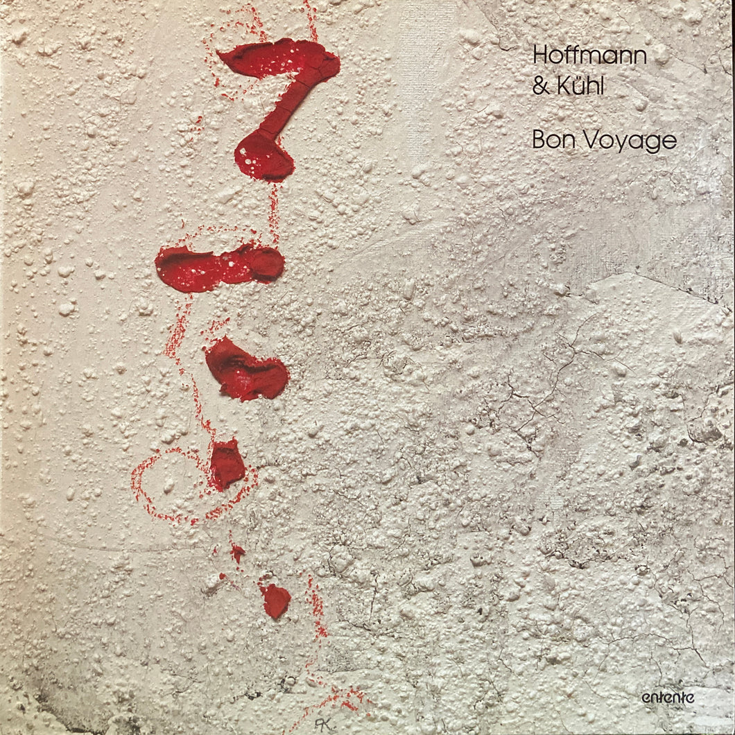 Hoffmann & Kuhl “Bon Voyage”