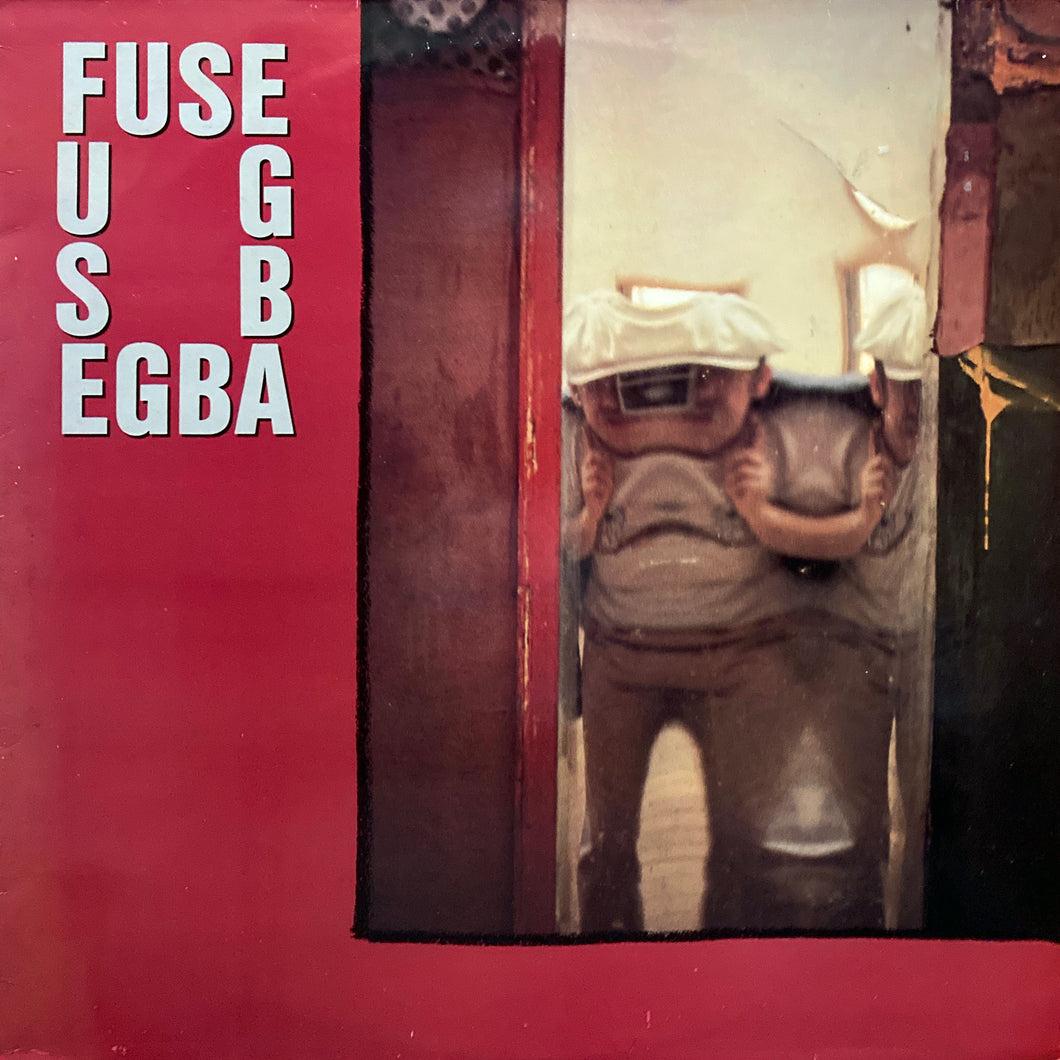 Egba “Fuse”