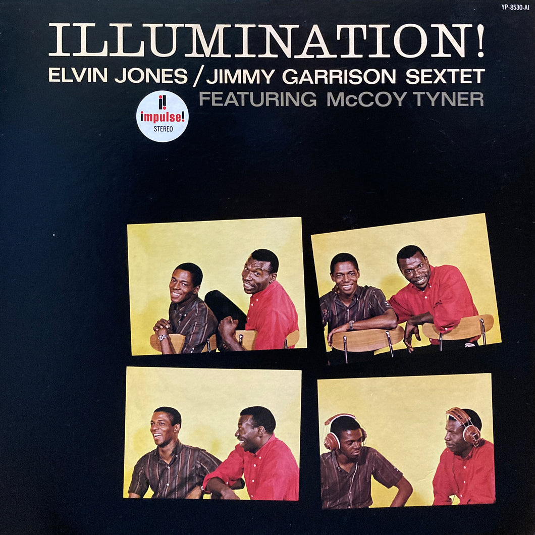 Elvin Jones / Jimmy Garrison Sextet “Illumination!”