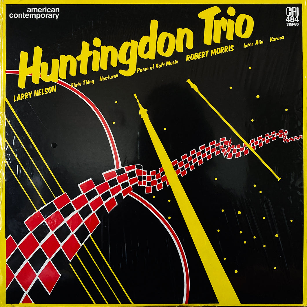 Huntingdon Trio “Plays Music of Larry Nelson and Robert Morris”