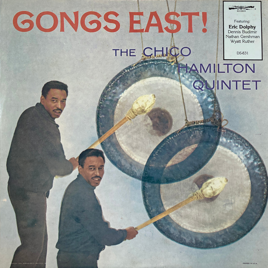 The Chico Hamilton Quintet “Gongs East!”