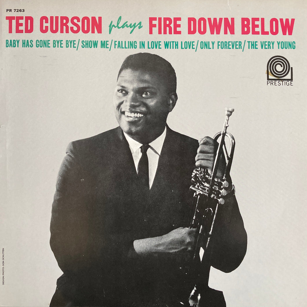 Ted Curson “Plays Fire Down Below”