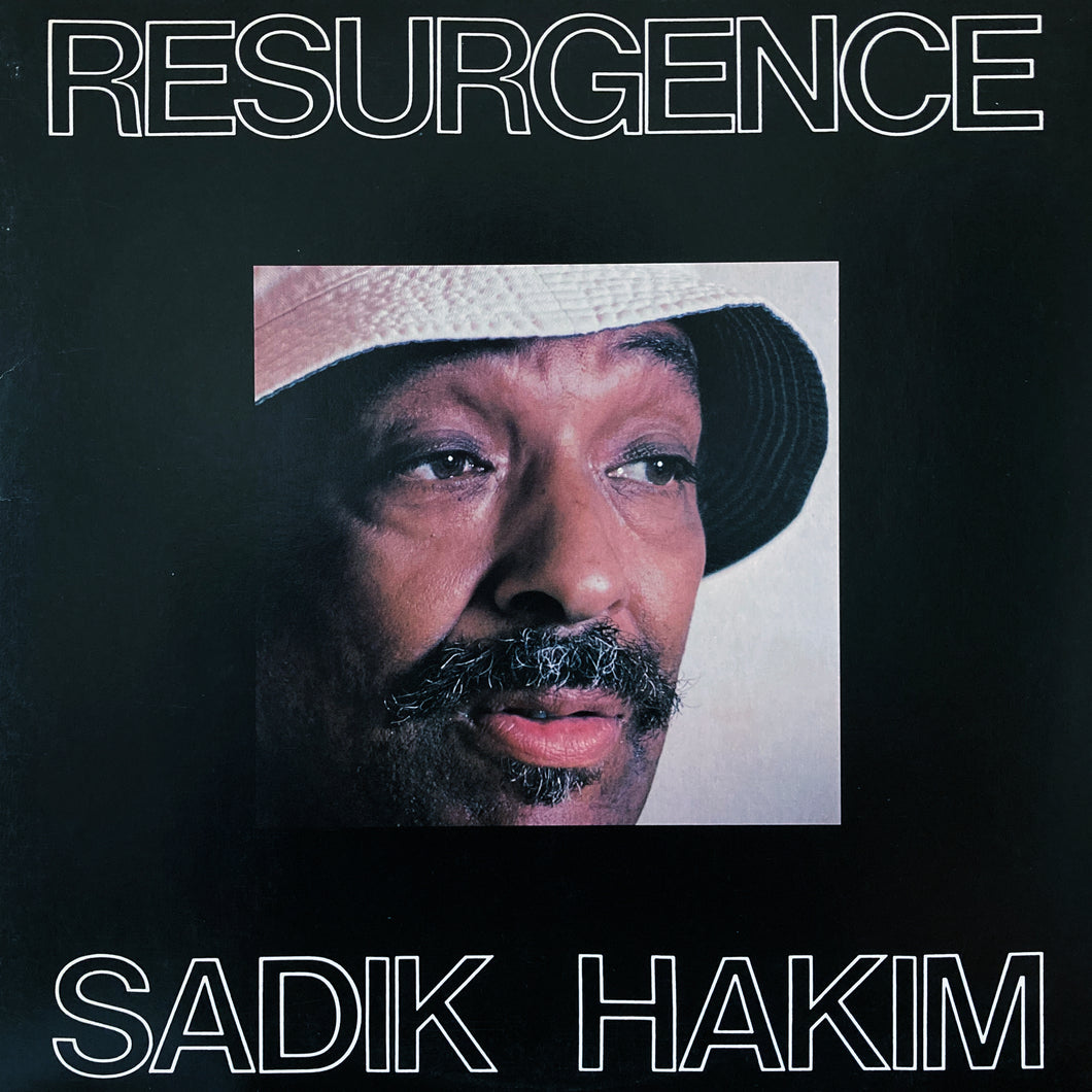 Sadik Hakim “Resurgence”