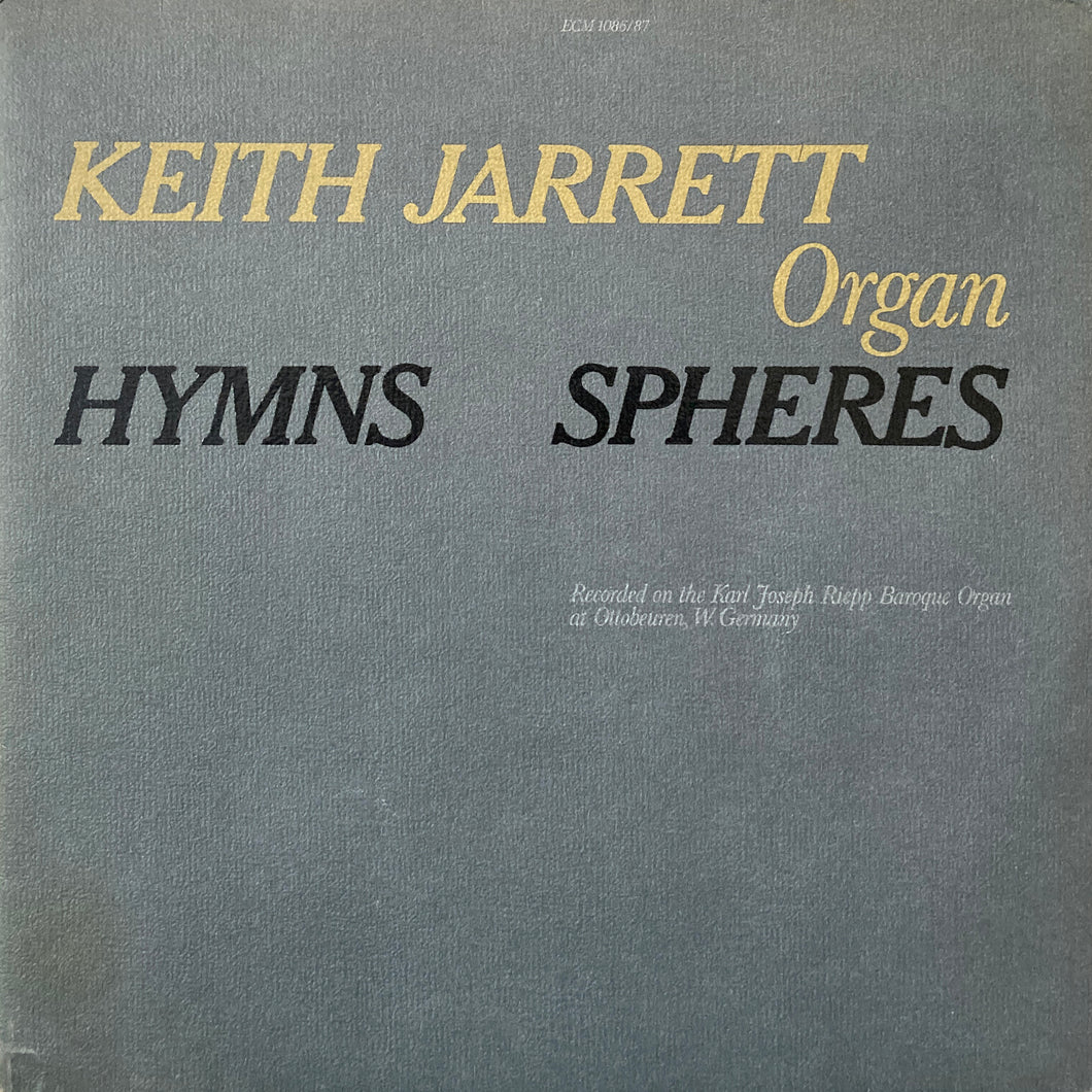 Keith Jarrett “Hymns / Spheres”