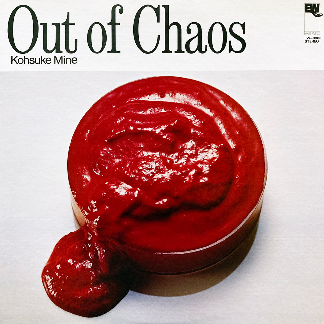 Kohsuke Mine “Out of Chaos”