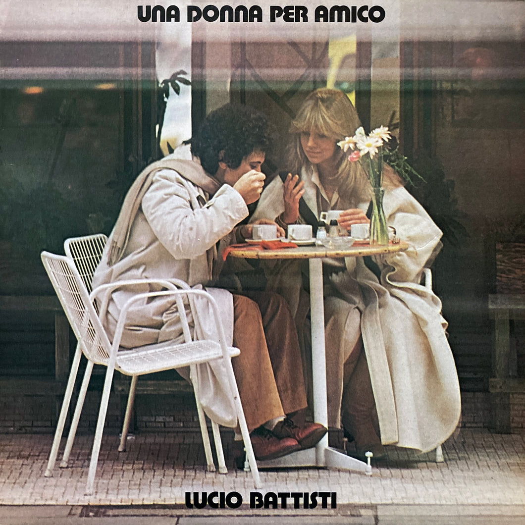 Lucio Battisti “Una Donna Per Amico”