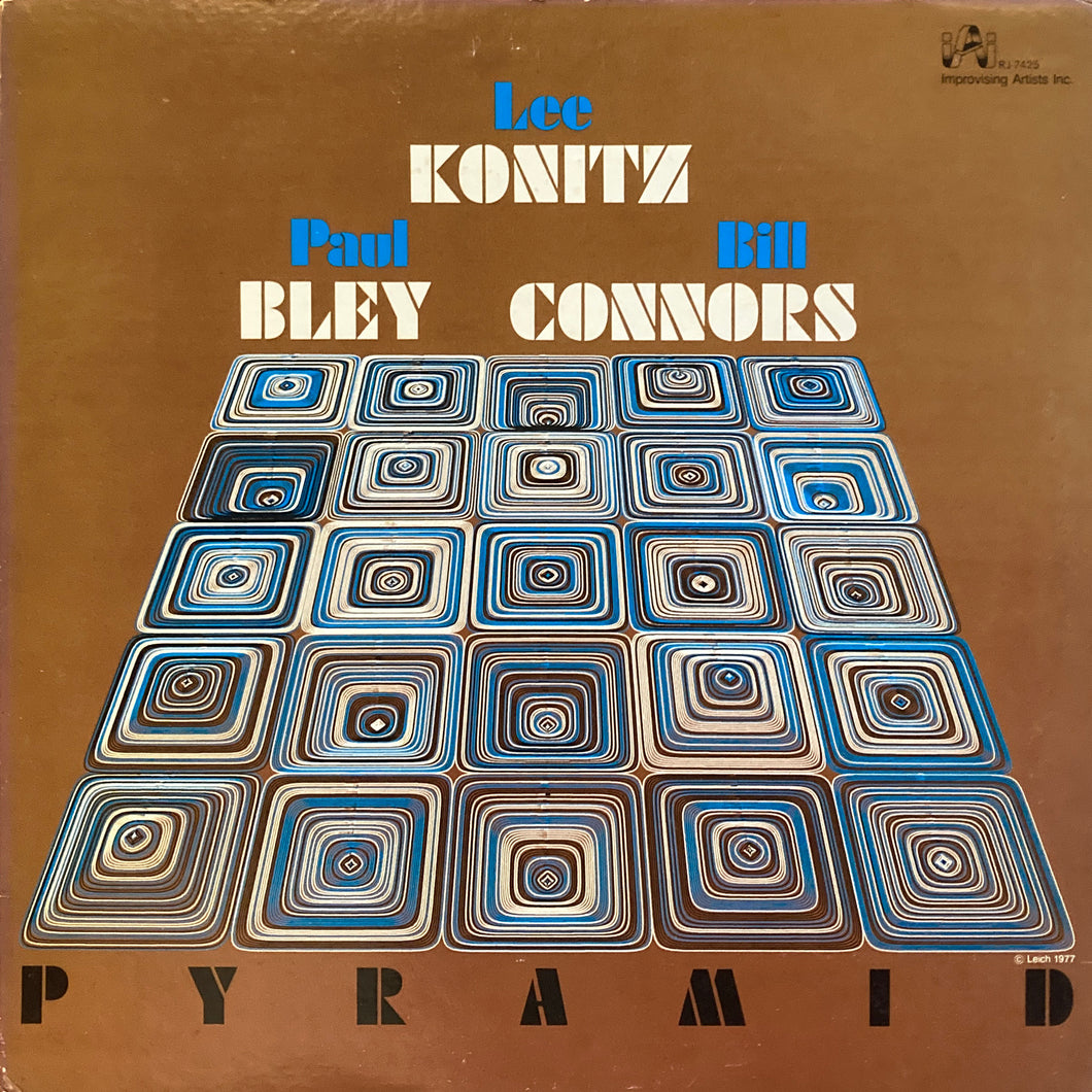 Lee Konitz, Paul Bley, Bill Connors “Pyramid”