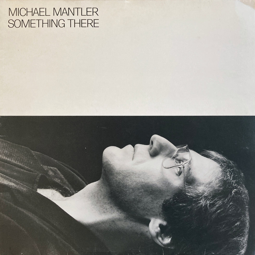 Michael Mantler “Something There”