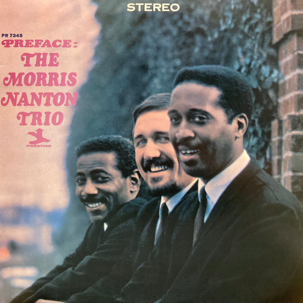 The Morris Nanton Trio “Preface”