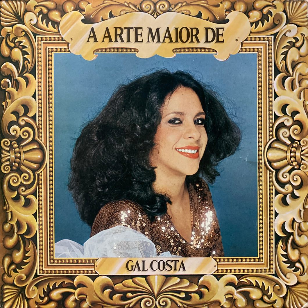 Gal Costa “A Arte Maior De Gal Costa”