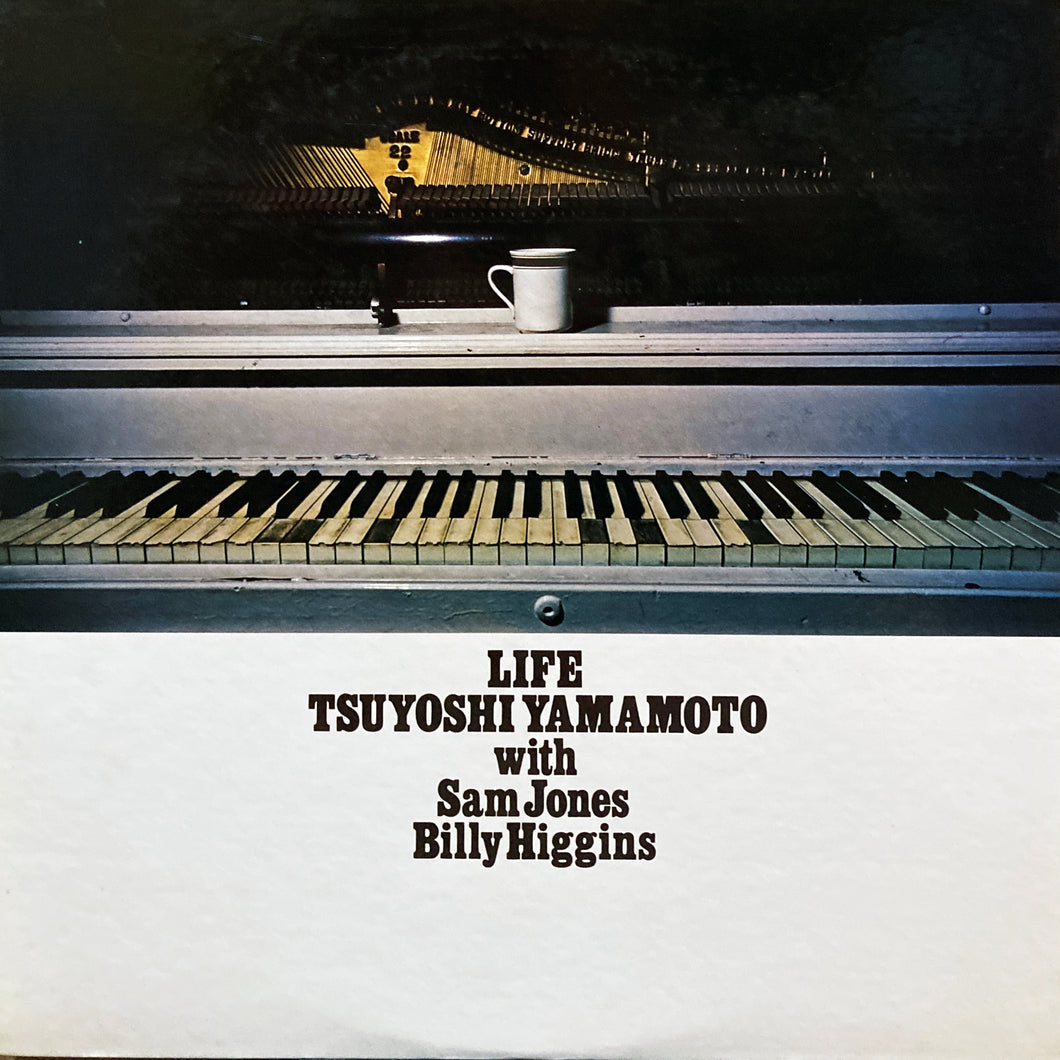 Tsuyoshi Yamamoto with Sam Jones, Billy Higgins “Life”